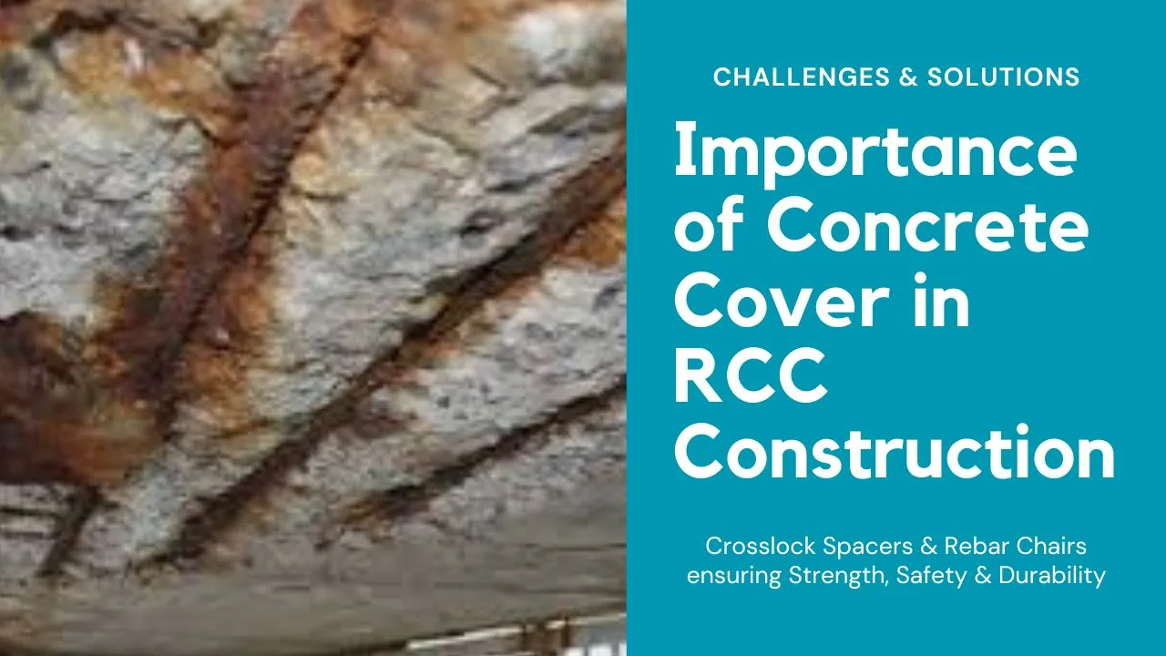 importance-of-concrete-cover-in-rcc-constructions-cross-lock-spacers